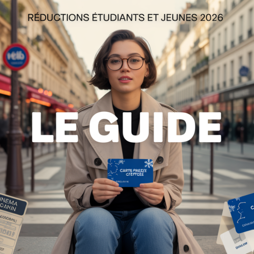 Réductions Étudiants et Jeunes 2026 : Le Guide pour Économiser à Paris